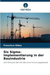 bokomslag Six Sigma-Implementierung in der Bauindustrie