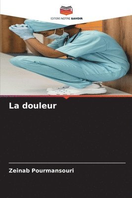 La douleur 1