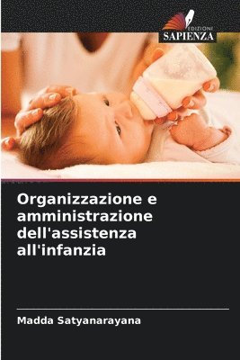 bokomslag Organizzazione e amministrazione dell'assistenza all'infanzia