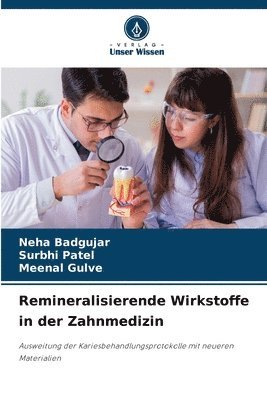 bokomslag Remineralisierende Wirkstoffe in der Zahnmedizin