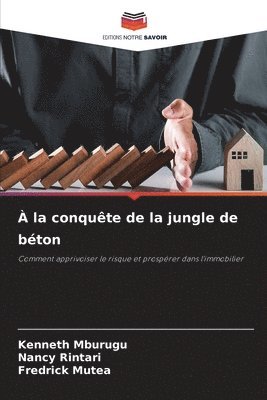 bokomslag  la conqute de la jungle de bton