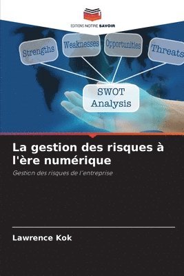 bokomslag La gestion des risques  l're numrique