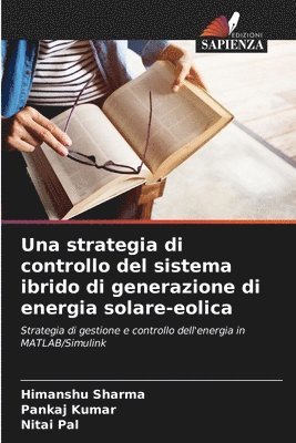 Una strategia di controllo del sistema ibrido di generazione di energia solare-eolica 1