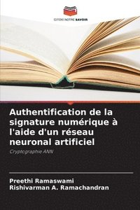 bokomslag Authentification de la signature numrique  l'aide d'un rseau neuronal artificiel