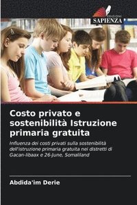 bokomslag Costo privato e sostenibilit Istruzione primaria gratuita