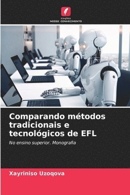 Comparando mtodos tradicionais e tecnolgicos de EFL 1