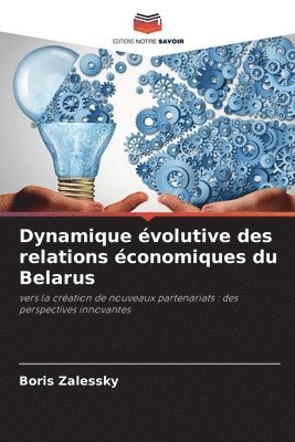 Dynamique volutive des relations conomiques du Belarus 1