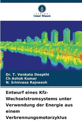 Entwurf eines Kfz-Wechselstromsystems unter Verwendung der Energie aus einem Verbrennungsmotorzyklus 1