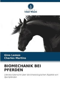bokomslag Biomechanik Bei Pferden