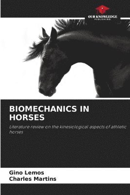 Biomechanics in Horses 1