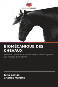 bokomslag Biomcanique Des Chevaux