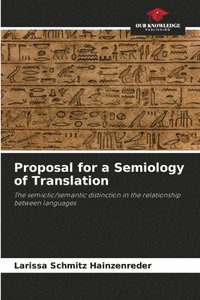 bokomslag Proposal for a Semiology of Translation