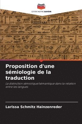 bokomslag Proposition d'une smiologie de la traduction