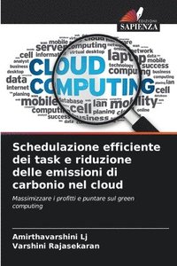 bokomslag Schedulazione efficiente dei task e riduzione delle emissioni di carbonio nel cloud