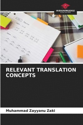 Relevant Translation Concepts 1