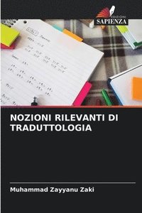 bokomslag Nozioni Rilevanti Di Traduttologia