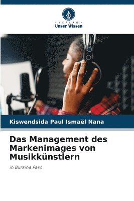 Das Management des Markenimages von Musikknstlern 1