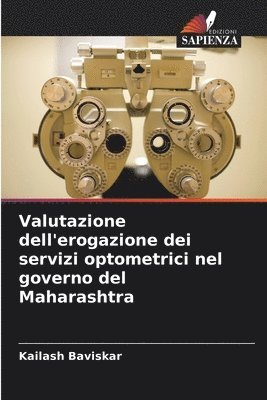 bokomslag Valutazione dell'erogazione dei servizi optometrici nel governo del Maharashtra