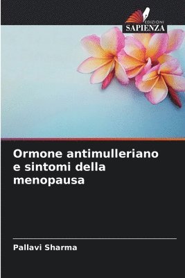 bokomslag Ormone antimulleriano e sintomi della menopausa