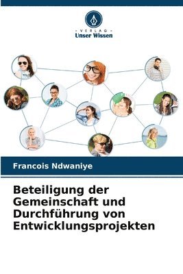 bokomslag Beteiligung der Gemeinschaft und Durchfhrung von Entwicklungsprojekten