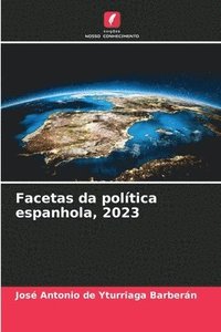 bokomslag Facetas da poltica espanhola, 2023