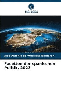 bokomslag Facetten der spanischen Politik, 2023