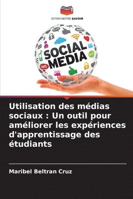 bokomslag Utilisation des mdias sociaux