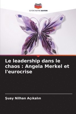 bokomslag Le leadership dans le chaos