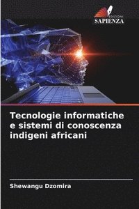 bokomslag Tecnologie informatiche e sistemi di conoscenza indigeni africani