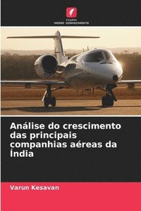 bokomslag Análise do crescimento das principais companhias aéreas da Índia