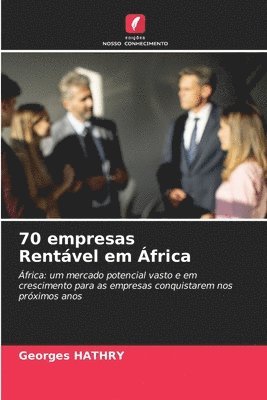 70 empresas Rentvel em frica 1