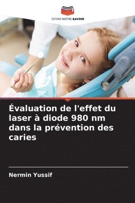 valuation de l'effet du laser  diode 980 nm dans la prvention des caries 1