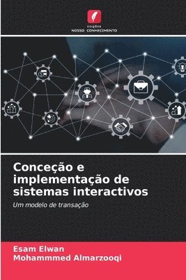 bokomslag Conceo e implementao de sistemas interactivos