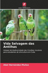 bokomslag Vida Selvagem das Antilhas