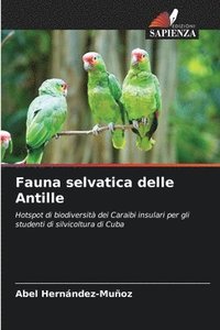 bokomslag Fauna selvatica delle Antille