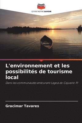 bokomslag L'environnement et les possibilits de tourisme local