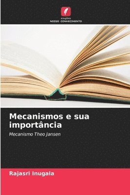 bokomslag Mecanismos e sua importncia