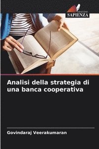 bokomslag Analisi della strategia di una banca cooperativa