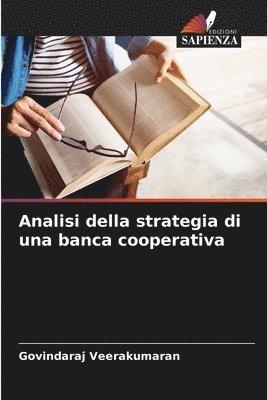 Analisi della strategia di una banca cooperativa 1