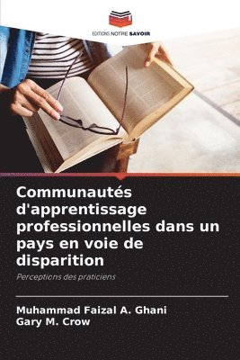 bokomslag Communauts d'apprentissage professionnelles dans un pays en voie de disparition