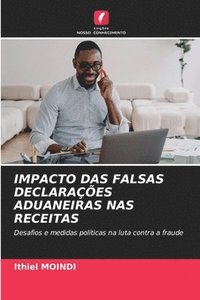 bokomslag Impacto Das Falsas Declaraes Aduaneiras NAS Receitas