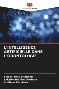 bokomslag L'Intelligence Artificielle Dans l'Odontologie