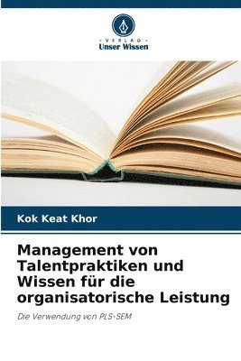 bokomslag Management von Talentpraktiken und Wissen fr die organisatorische Leistung