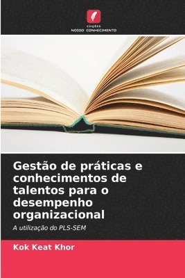 bokomslag Gesto de prticas e conhecimentos de talentos para o desempenho organizacional