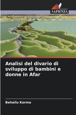 bokomslag Analisi del divario di sviluppo di bambini e donne in Afar