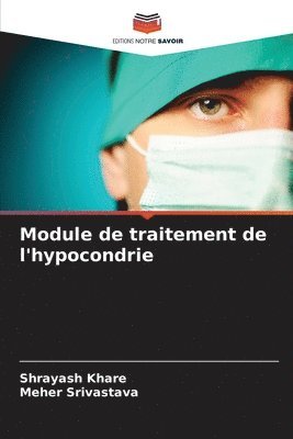 bokomslag Module de traitement de l'hypocondrie