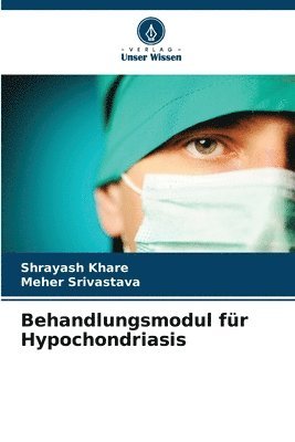 bokomslag Behandlungsmodul fr Hypochondriasis