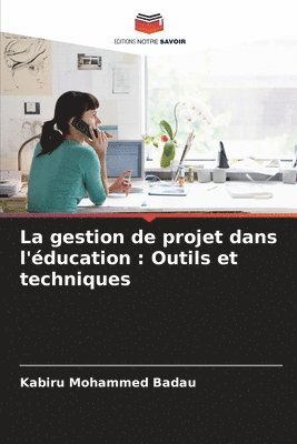 La gestion de projet dans l'ducation 1