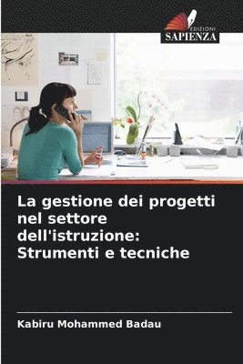 bokomslag La gestione dei progetti nel settore dell'istruzione