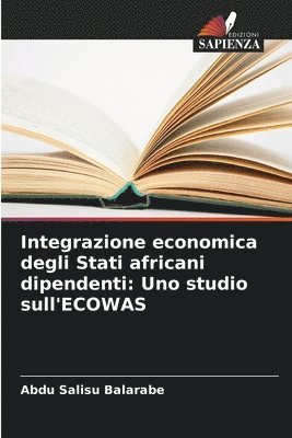 Integrazione economica degli Stati africani dipendenti 1